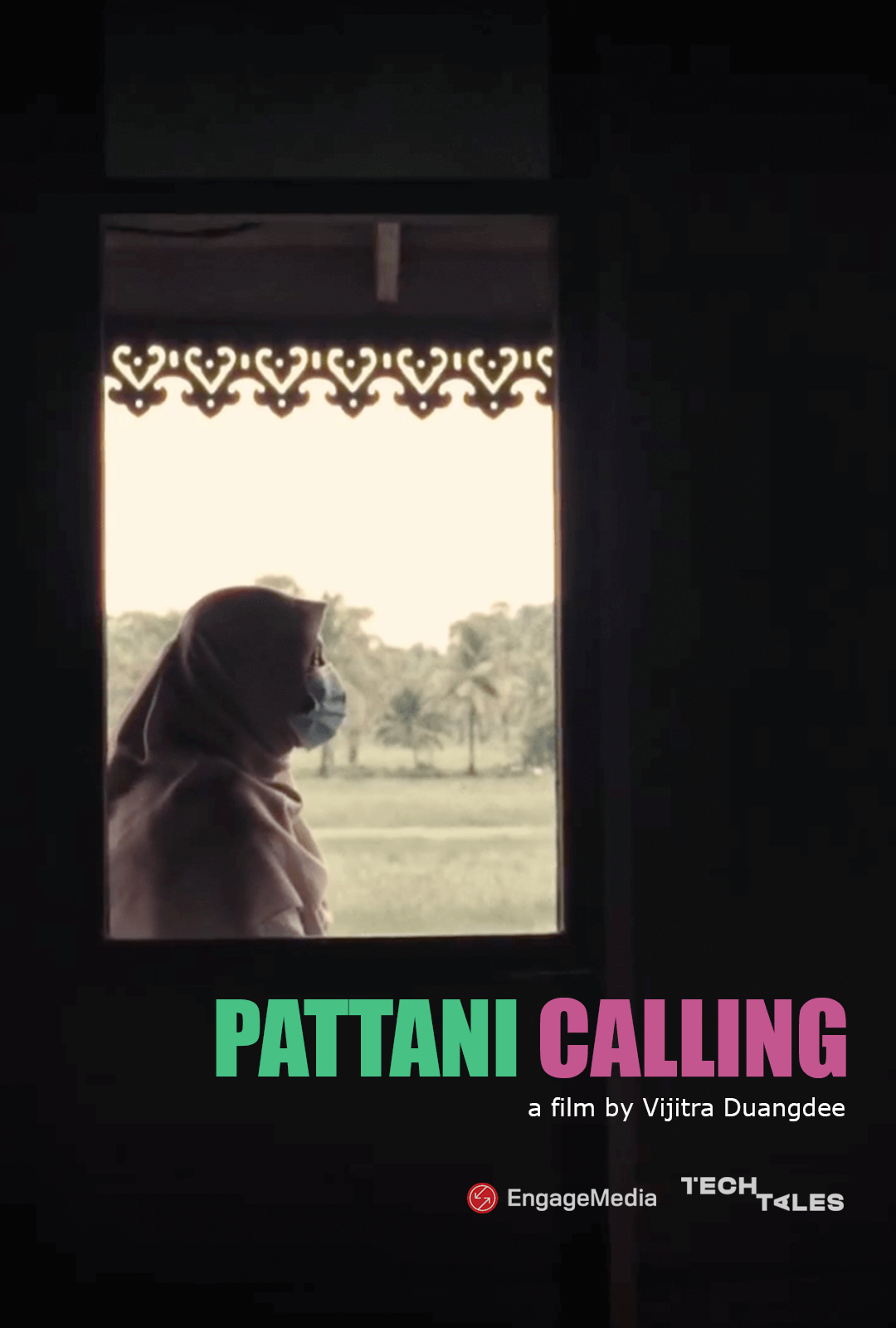 Pattani Calling movie poster with a women wearing a mask.