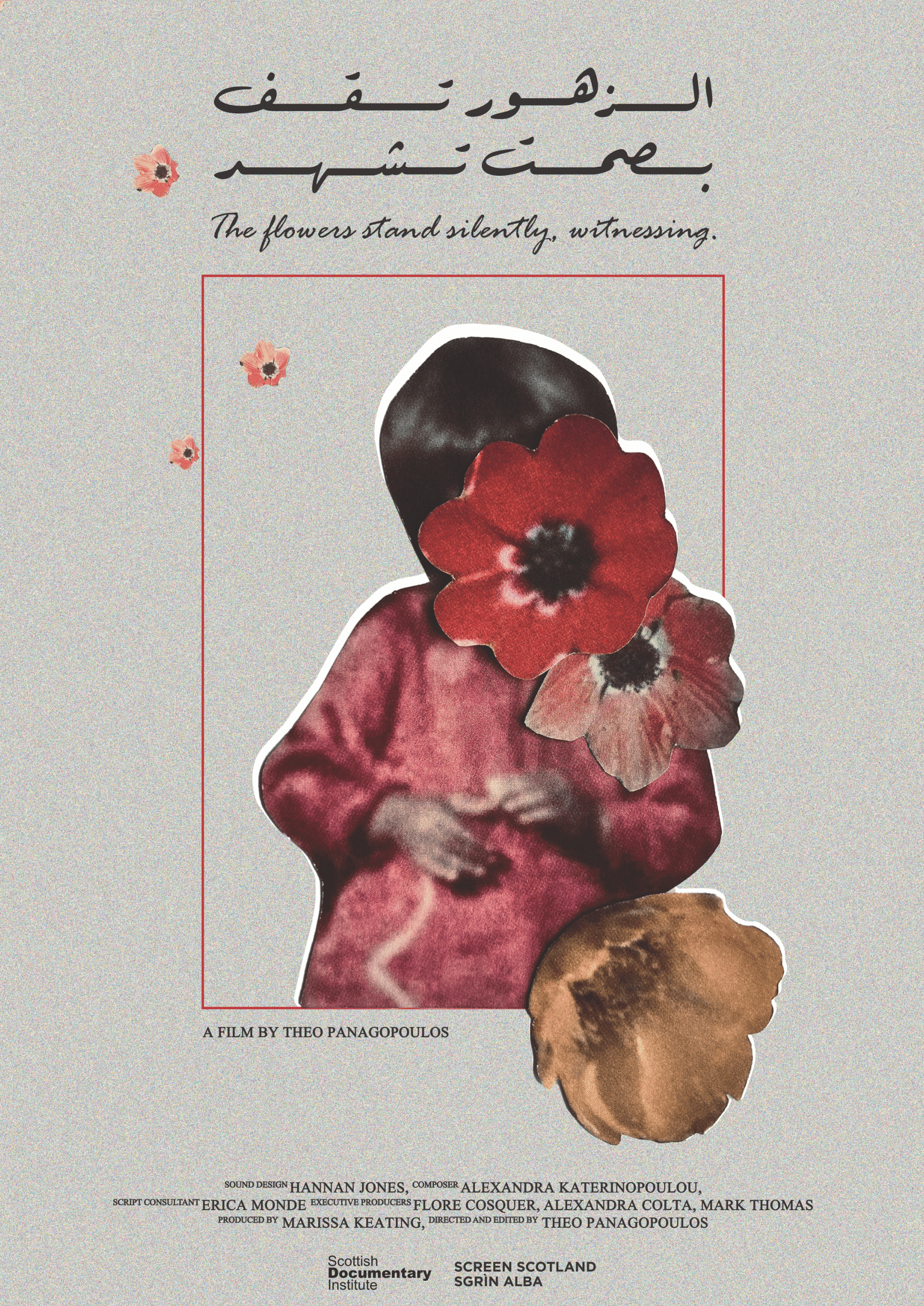 The Flowers Stand Silently, Witnessing