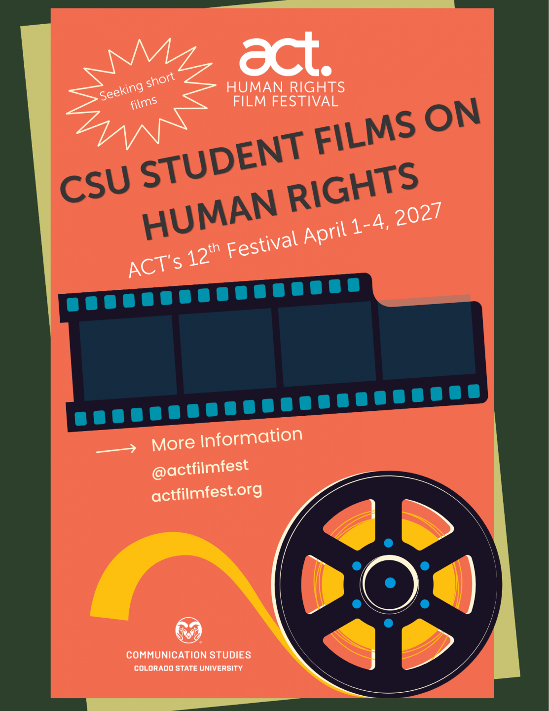 Flyer with a call for students to submit their films to ACT